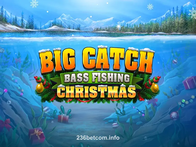 Big Catch Bass Fishing Christmas 236bet Slot